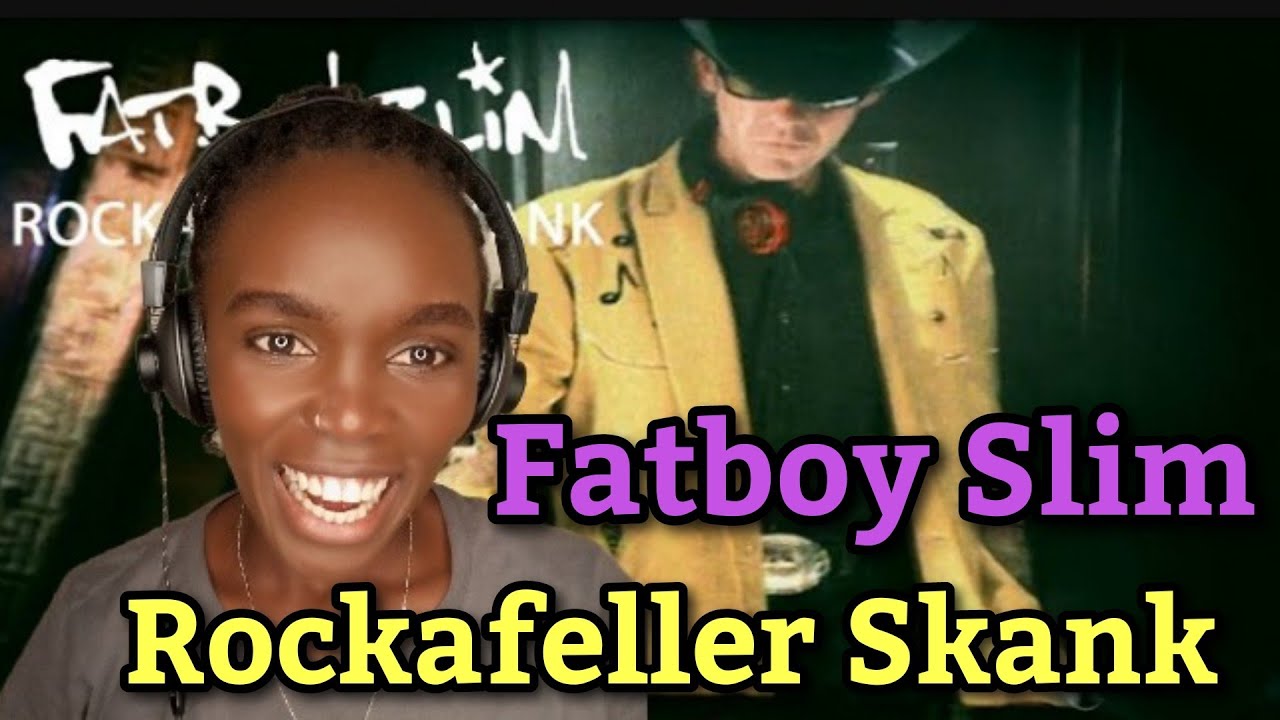 African Girl First Time Hearing Fatboy Slim - Rockafeller Skank
