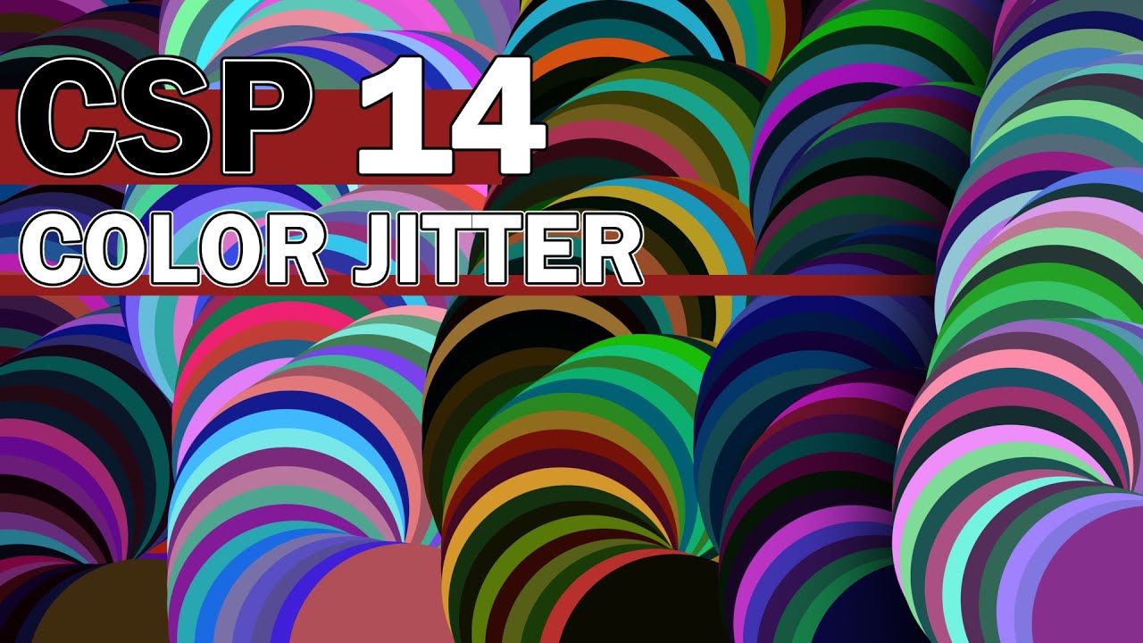 Clip Studio Paint Guide - #14 | Color Jitter from the Update 1.10.5