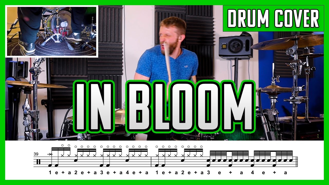 In Bloom - Drum Cover + Notation