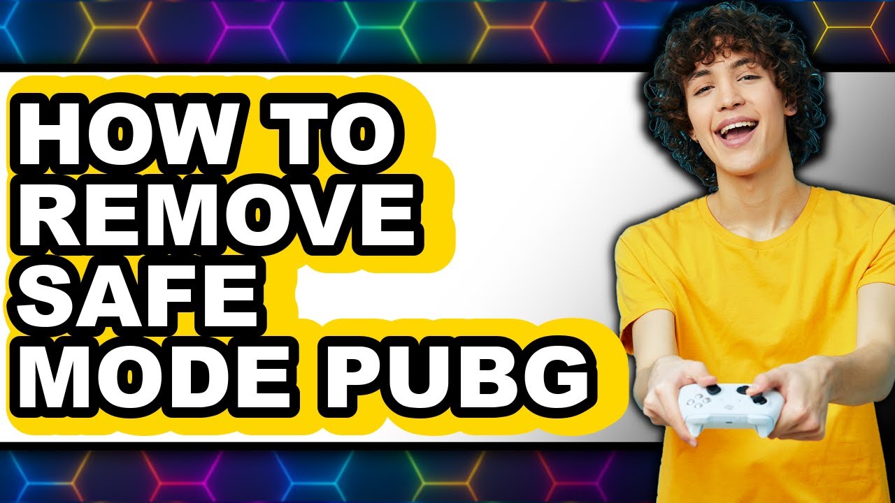 How to Remove Safe Mode Pubg (only Way)