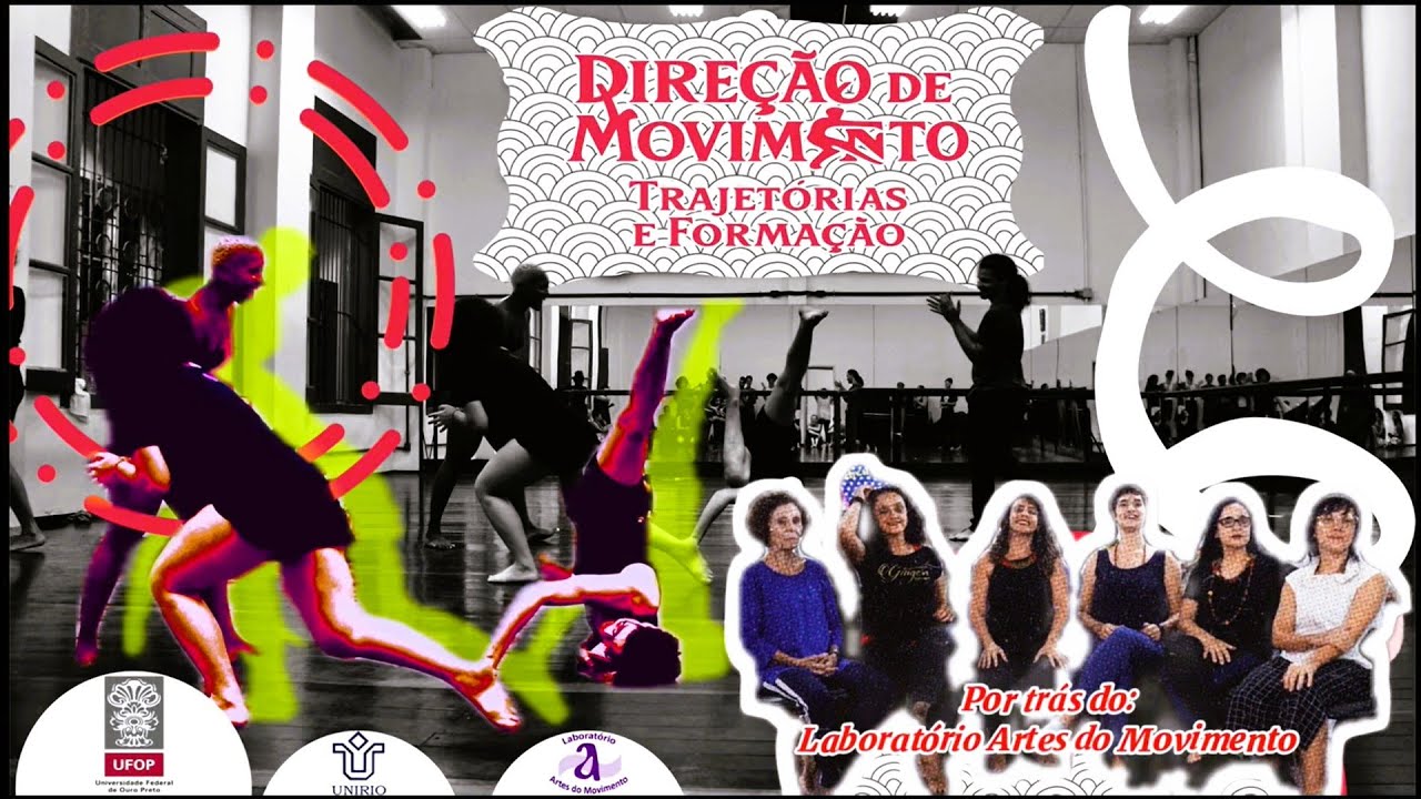 Direção de Movimento, Trajetórias e Formação: Por trás do Laboratório Artes do Movimento
