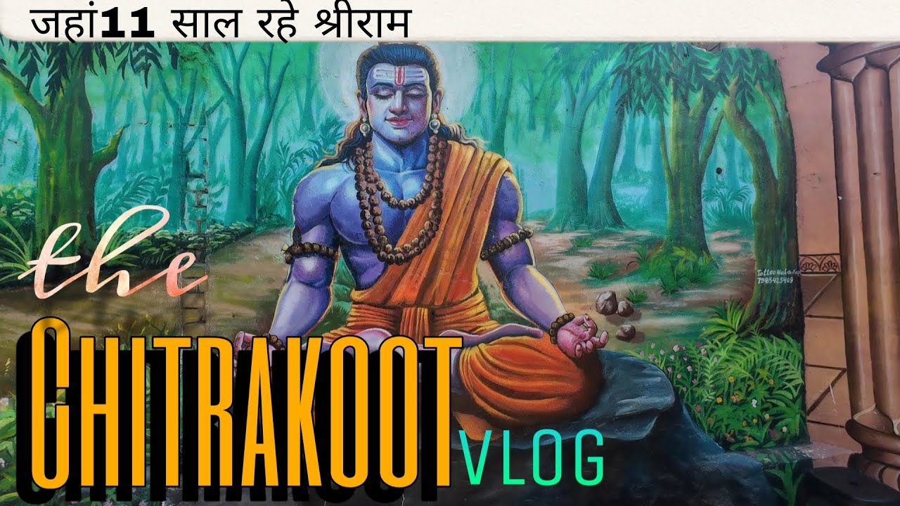 Chitrakoot dham | chitrakoot vlog 