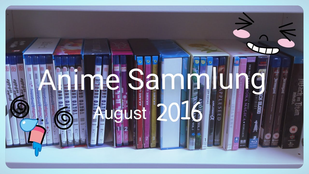 Anime Sammlung - August 2016 / German