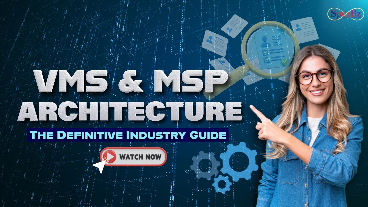 VMS & MSP Explained: The Ultimate Guide for Recruiters & Hiring Managers