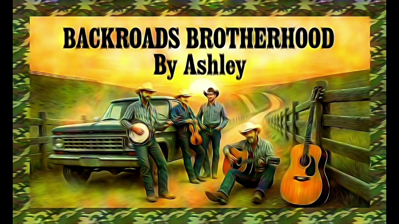 Backroads Brotherhood By Ashley #new #music #country #trending 