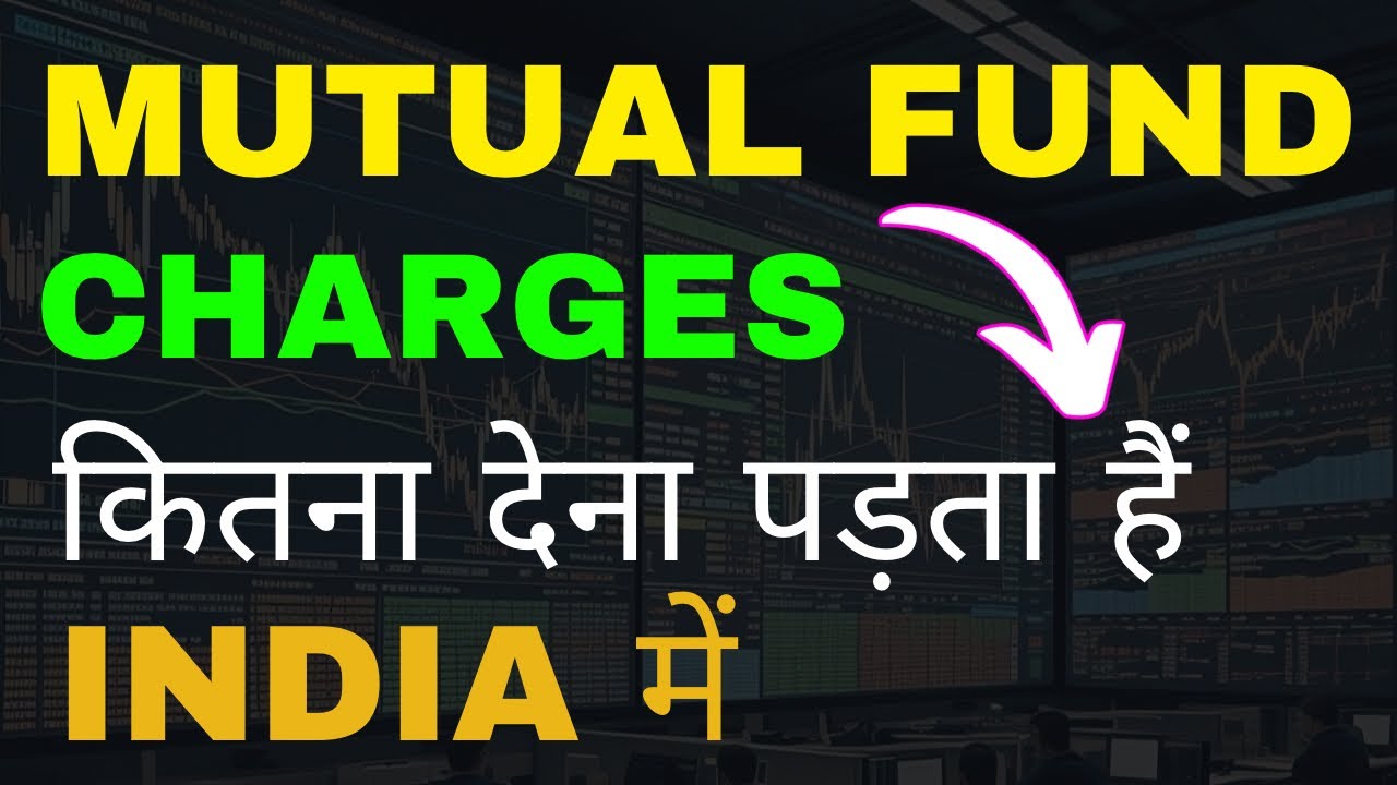 The Hidden Costs of Your Mutual Funds | Mutual Fund Charges and Taxes