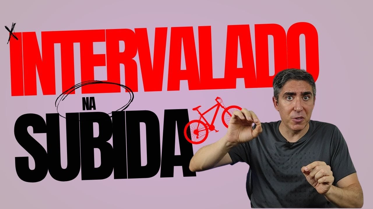 Como fazer treino INTERVALADO NA SUBIDA de bike