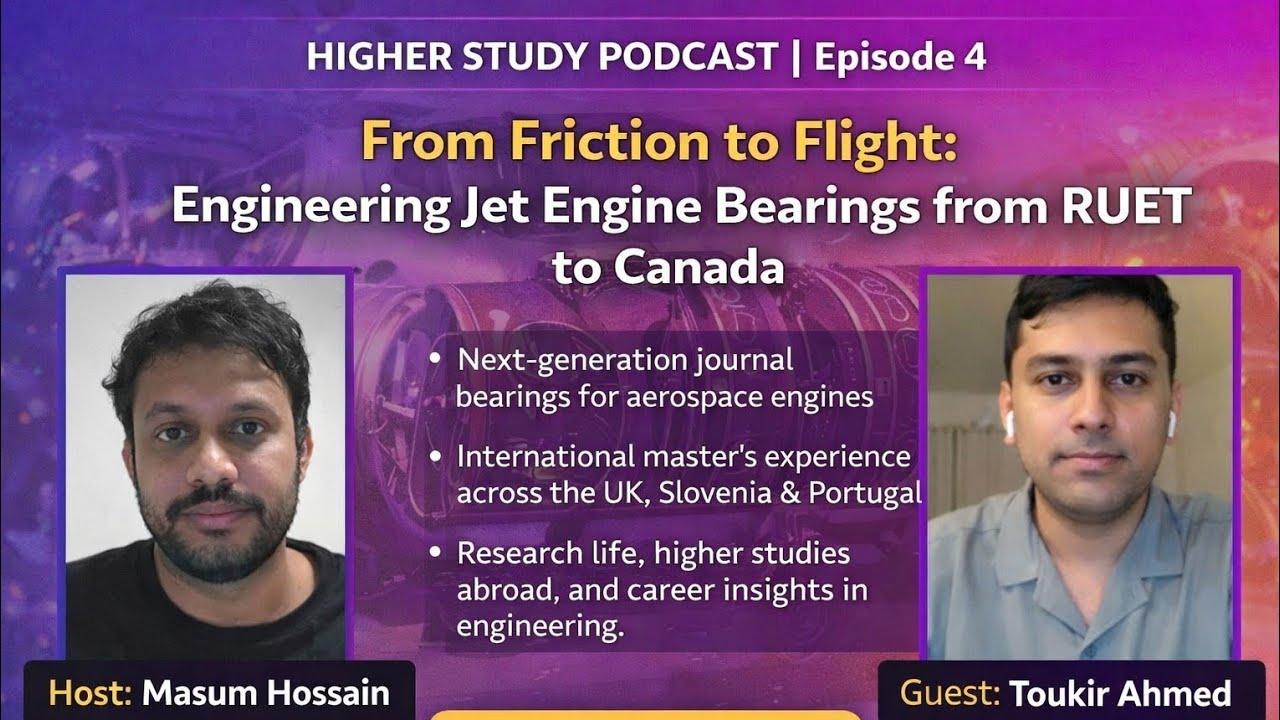 From Friction to Flight: Engineering Jet Engine Bearings from RUET to Canada |@BioBanglaofficial 