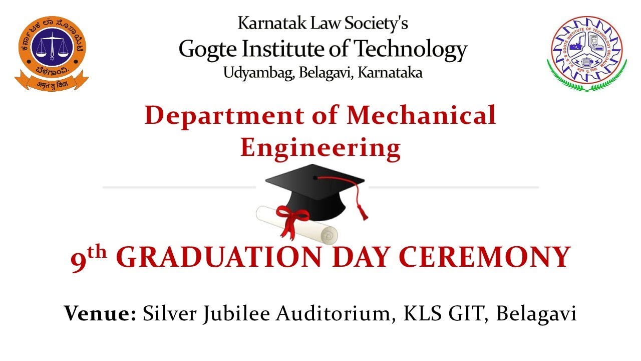 KLS GIT - 9th Graduation Day of Mechanical Engineering - Live