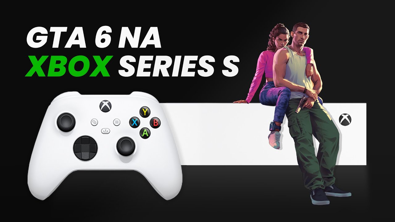 GTA 6 na Xbox Series S - Take-Two nie przewiduje problemów z portem gry