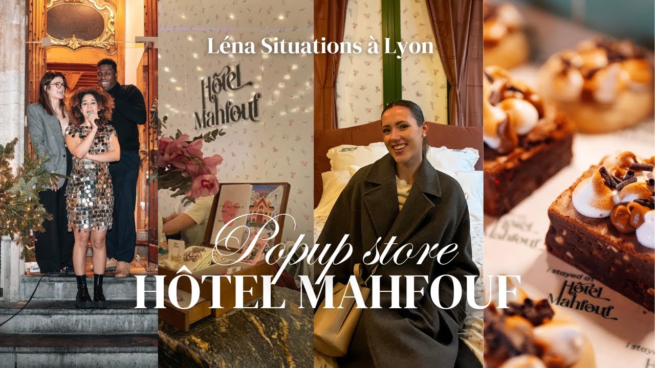 Je teste l'Hôtel Mahfouf de Léna Situations