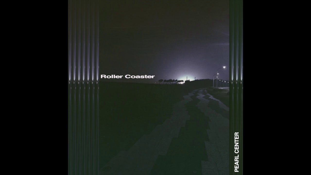 PEARL CENTER - Roller Coaster(Demo)