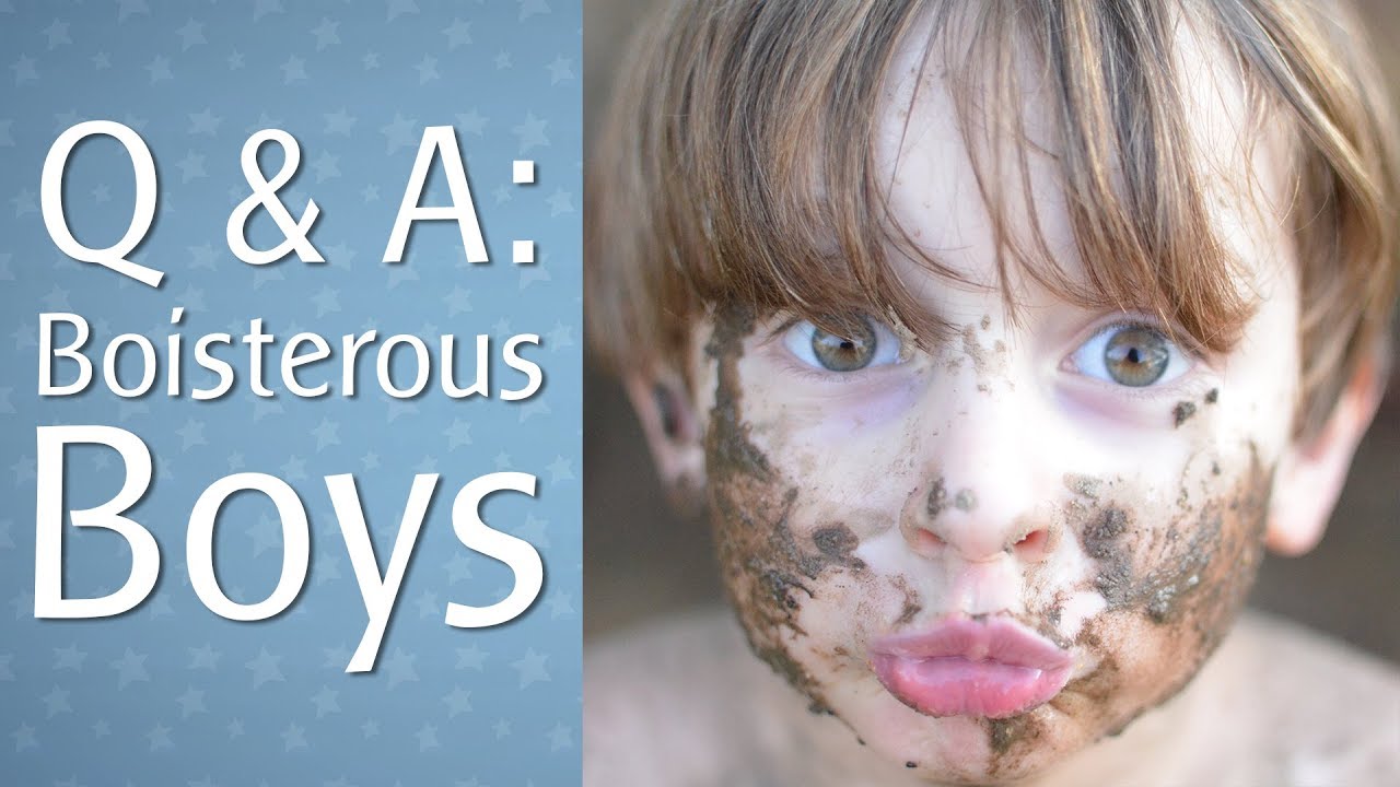 Q & A: Boisterous Boys