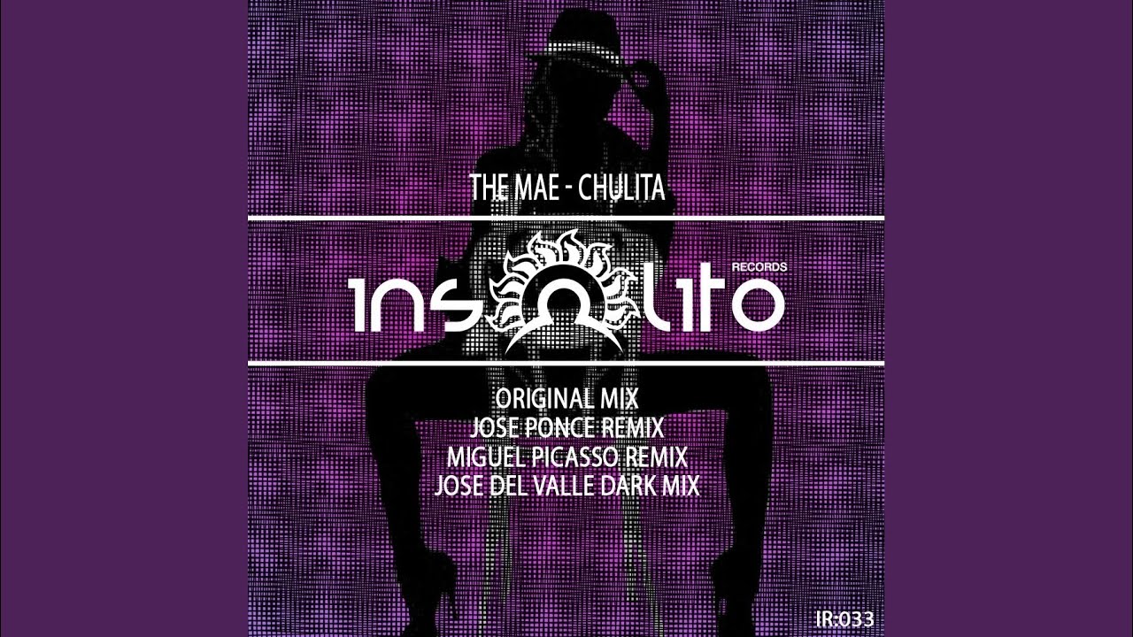 Chulita (Jose Ponce Remix)