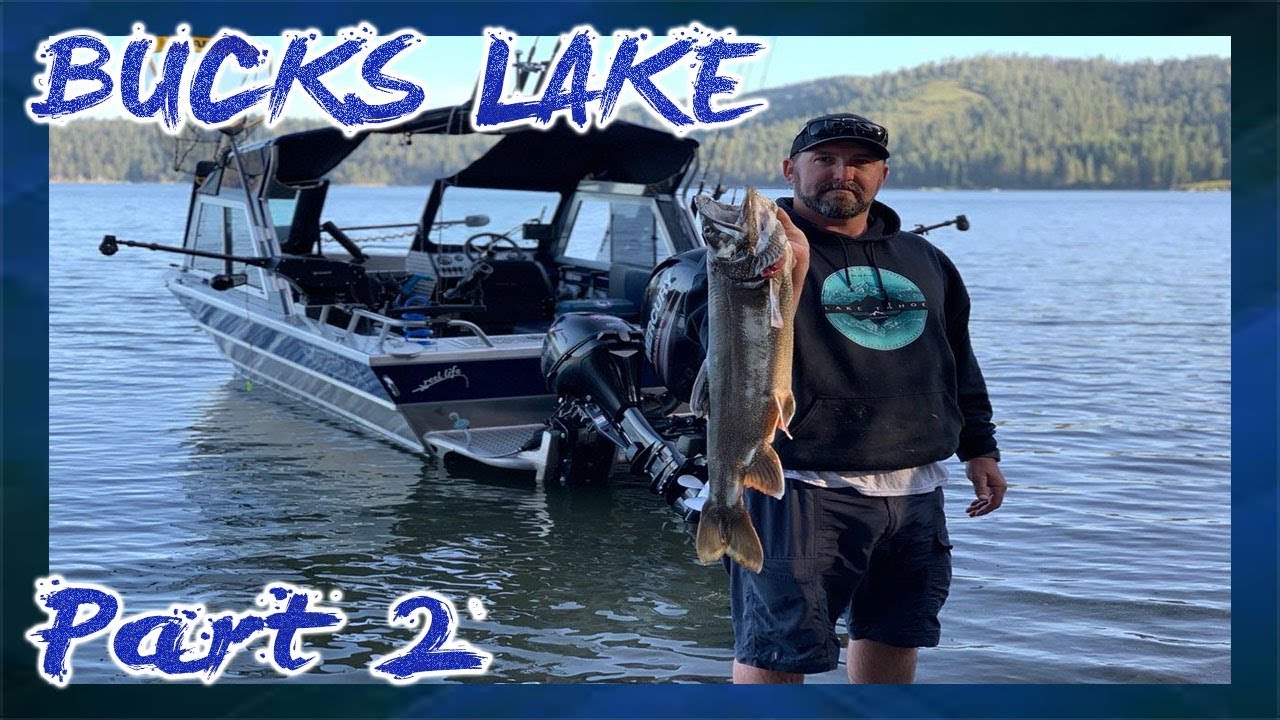 HOLY MACKINAW! | BUCKS LAKE CAMPING AND FISHING | DAY 3