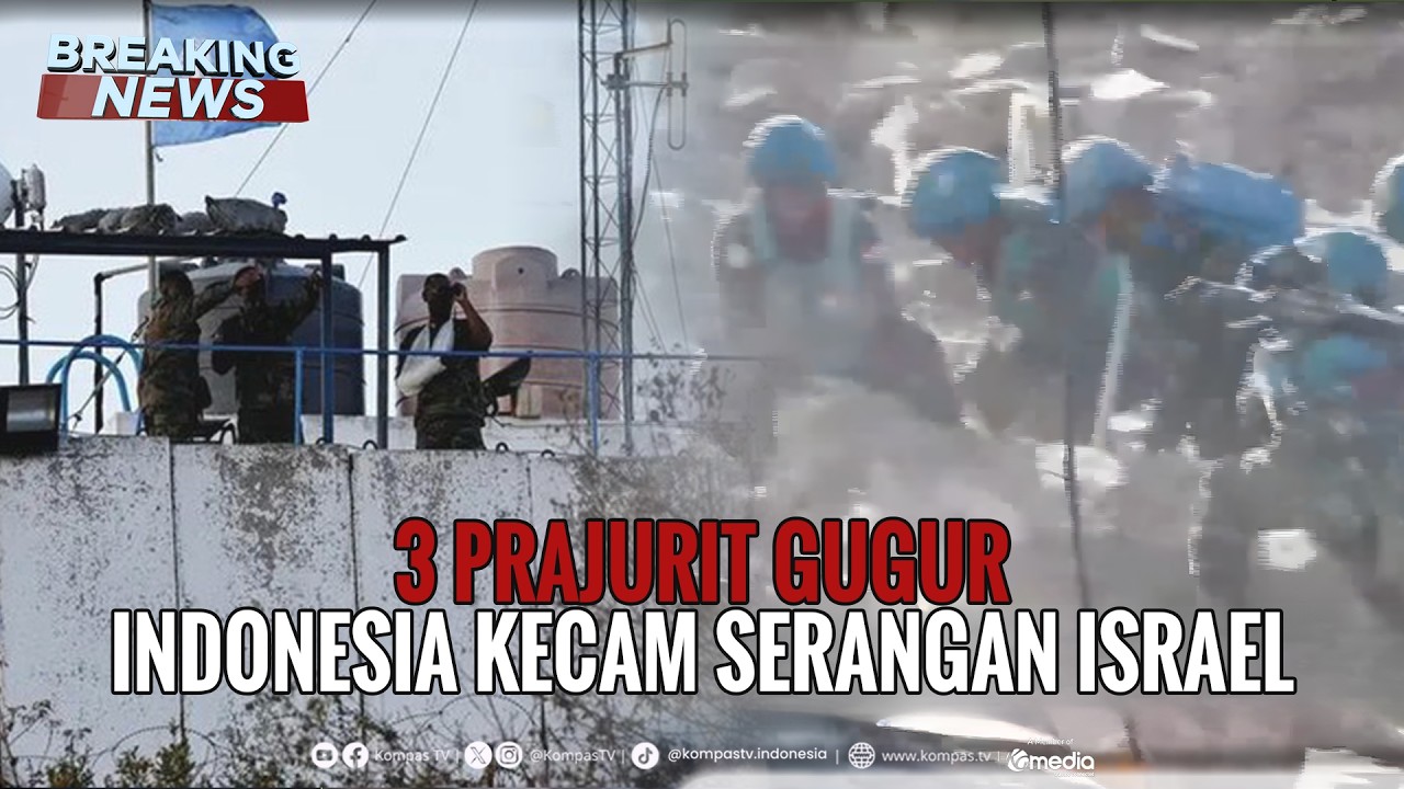 BREAKING NEWS - 3 Prajurit TNI Gugur di Lebanon, Indonesia Kecam Serangan Israel