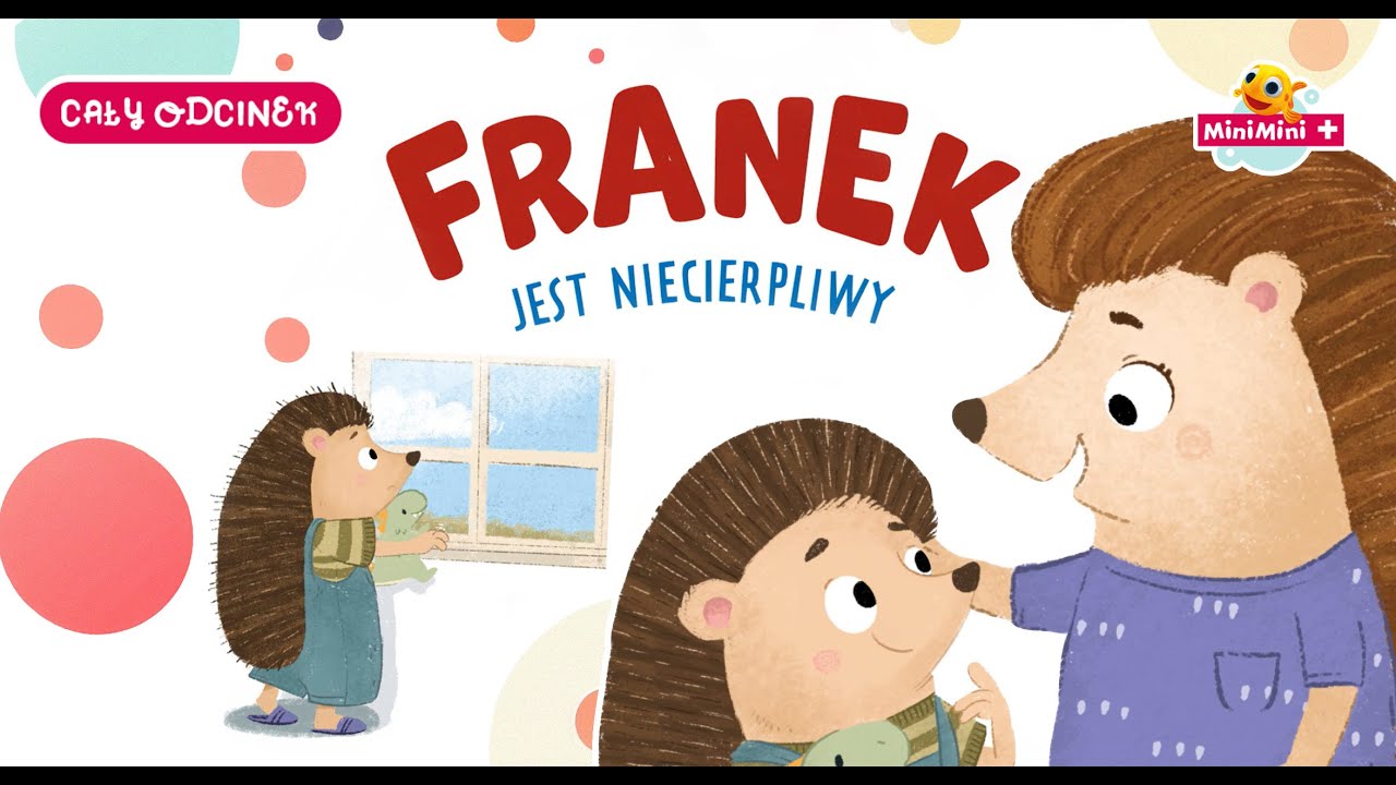 Jeżyk Franek uczy się cierpliwości 🦔 | Czytanka na dobranoc | MiniMini+