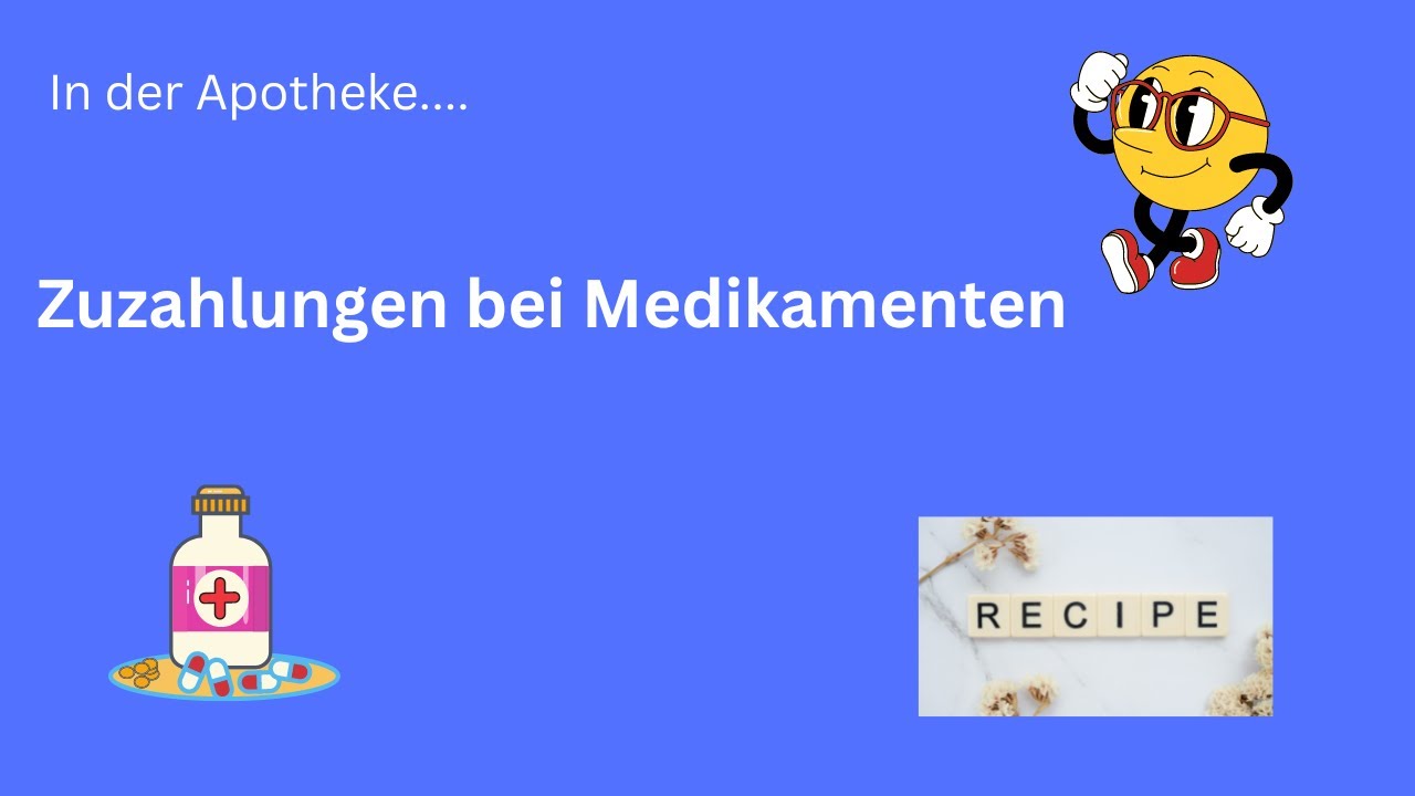 Zuzahlungen bei Medikamenten