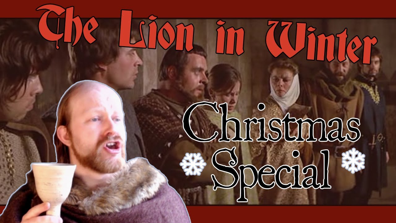 The Best (Medieval) Christmas Film! - The Lion in Winter
