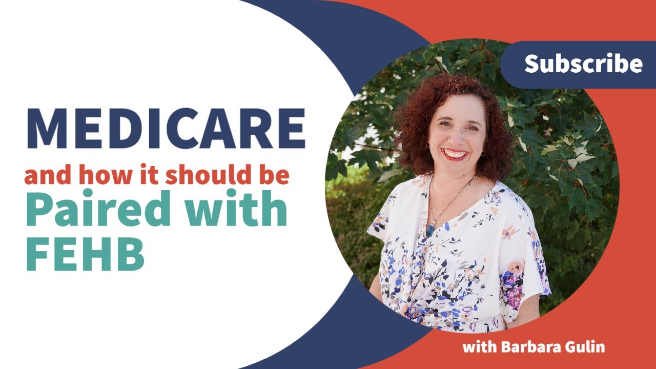 Episode 4: Should Federal Employees Sign Up for Medicare?