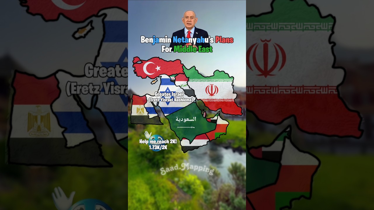 Benjamin Netanyahu's plans for Middle East