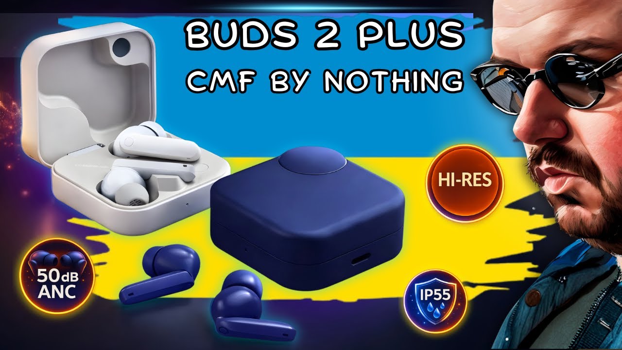 КРУТІ ВНУТРІШНЬОКАНАЛЬНІ TWS НАВУШНИКИ CMF BUDS 2 PLUS BY NOTHING З HI-RES, 50 DB ANC ТА IP55