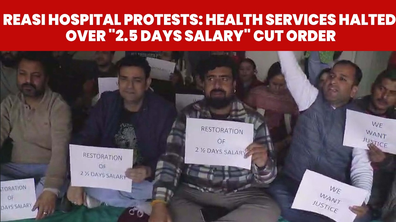Reasi Hospital Protests: Health Services halted Over 
