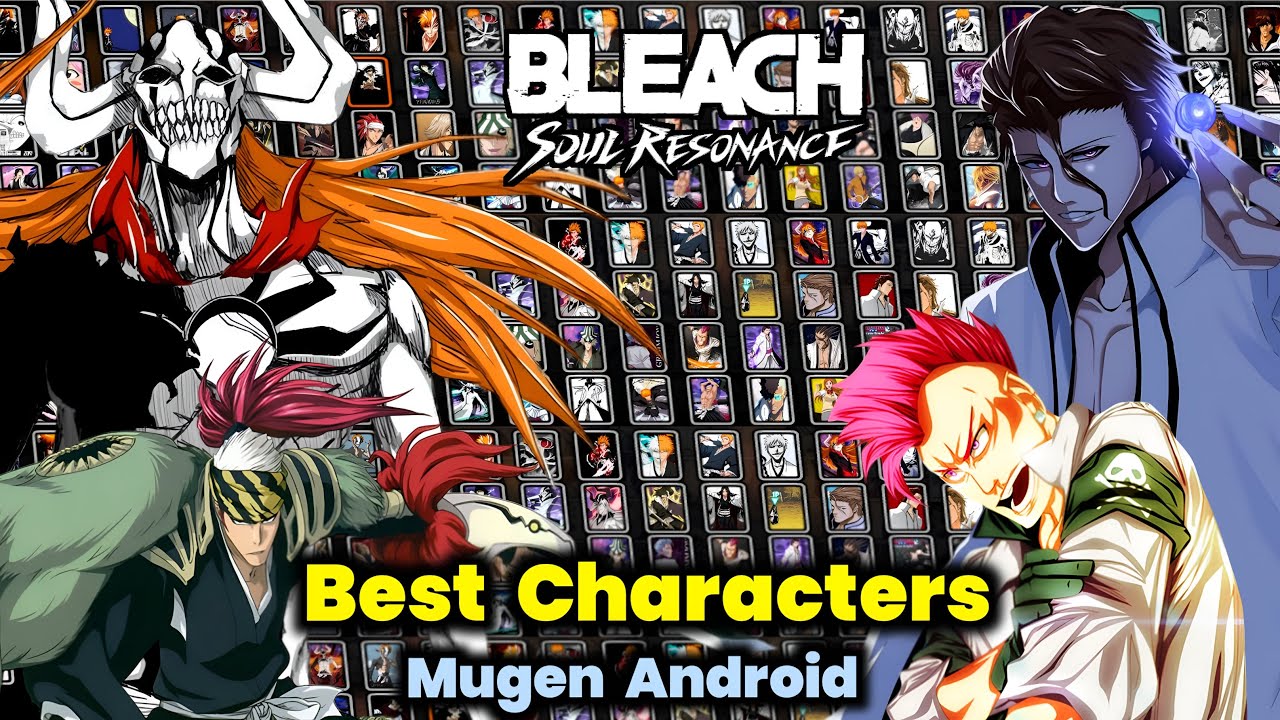 NEW‼️ Bleach Soul Resonance MUGEN 🔥 100+ Characters | Android OFFLINE HD Gameplay 2026
