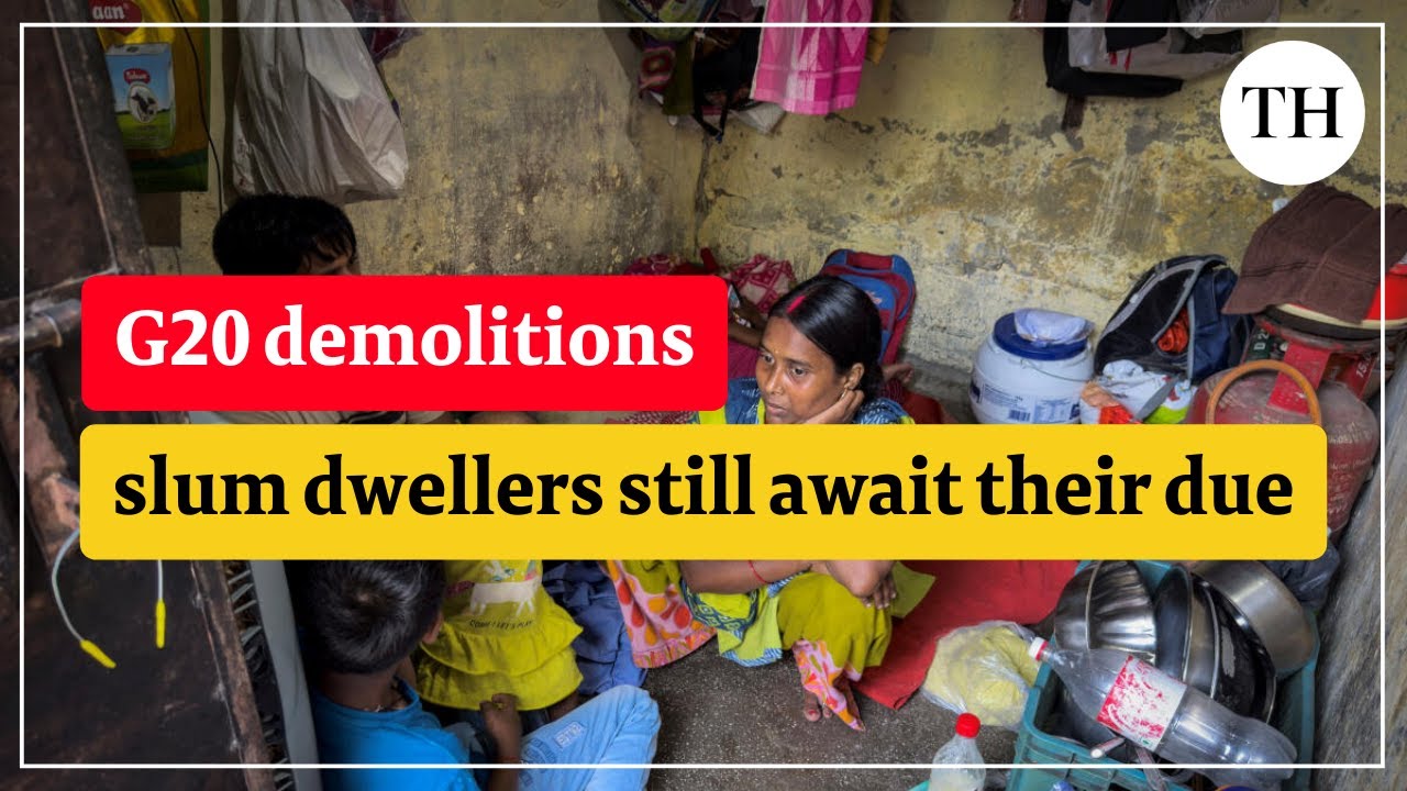 A year after G20 demolitions, thousands of Delhi's slum dwellers await their due