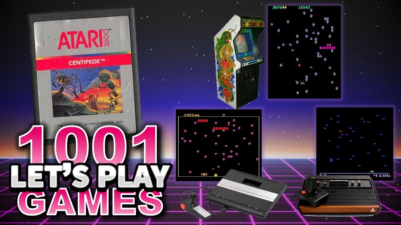 Centipede (Arcade, Atari 7800, & Atari 2600) - Let's Play 1001 Games - Episode 339