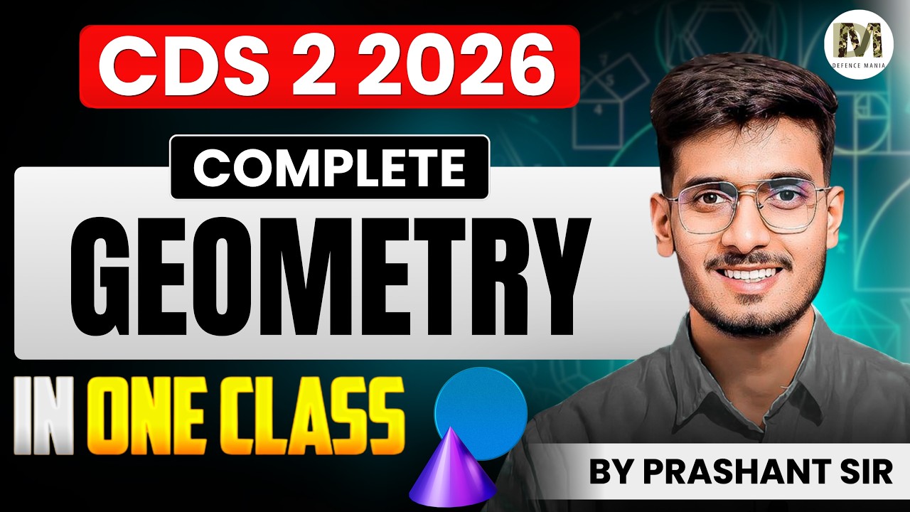 Complete Geometry in One Class for CDS 2 2026 Exam | Geometry for CDS Exam