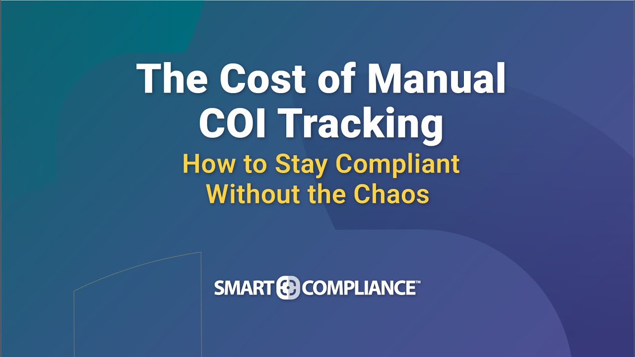 The Hidden Cost of Manual COI Tracking &ndash; How Automation Transforms Compliance