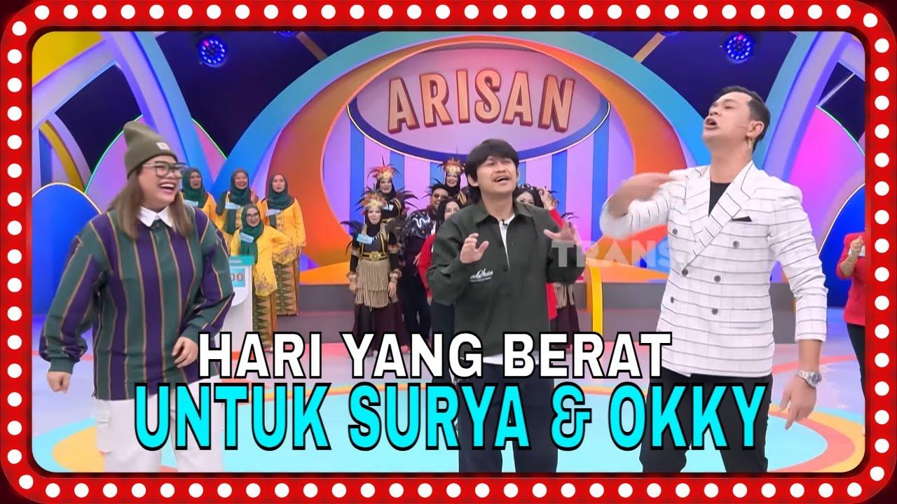 BERAT..BERAT! EPISODE YANG MENGUJI KESABARAN SURYA & OKKY |  MOMEN SERU ARISAN (29/01/26)