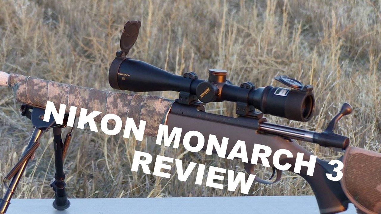 NIKON MONARCH 3 SCOPE REVIEW