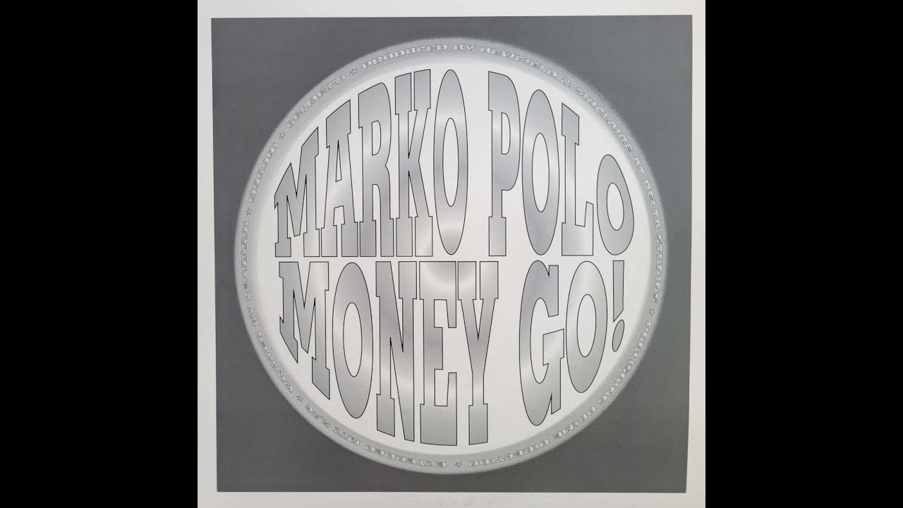 MONEY GO! (SUPER HARD MEDLEY) / MARKO POLO