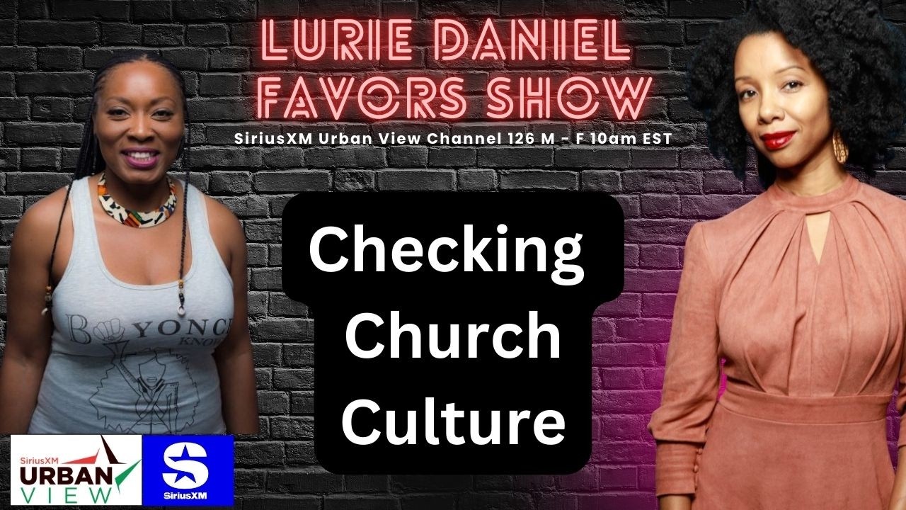 Checking Church Culture w/ EbonyJanice