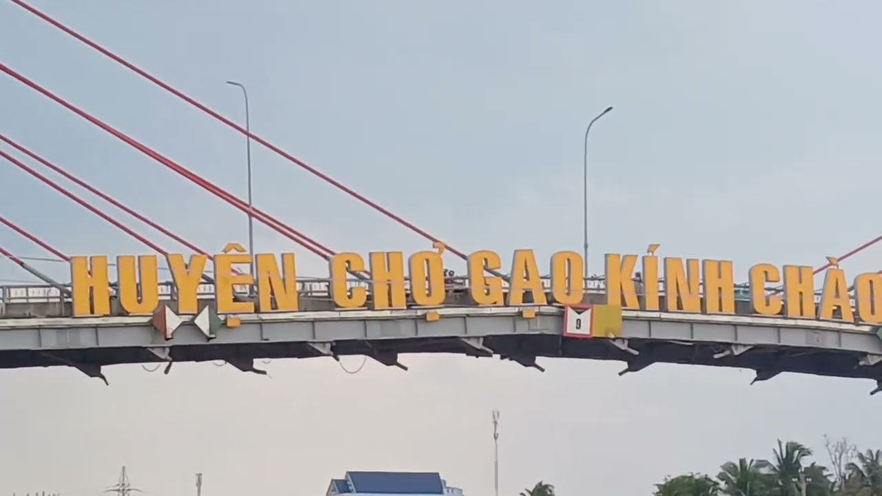Tiền Giang: Cầu dây Chợ Gạo #chợ_gạo #tiengiang #gttg #cdtg #giaothong