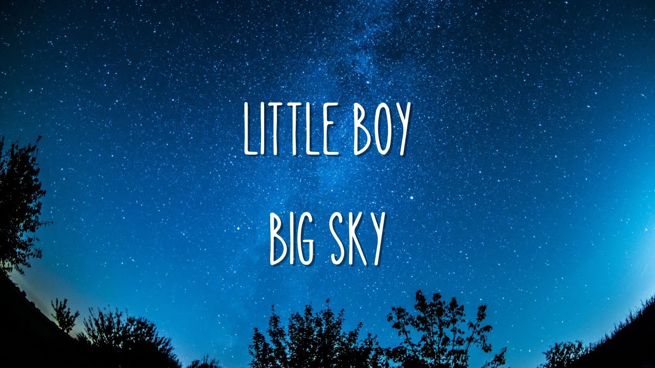 Little Boy, Big Sky – A Song About Dreams Under Endless Skies