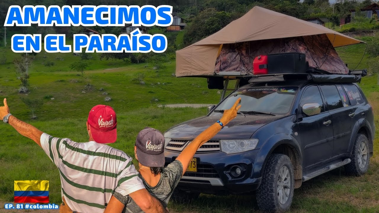 Descubrimos EL CAMPAMENTO perfecto. en el Huila 🌿🔥 🚙 despertar aquí es único ÚNICO [EP 81] #colombia