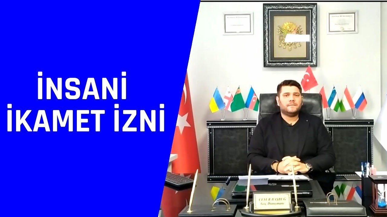 İnsani İkamet İzni İle İlgili Önemli Açıklamalar!