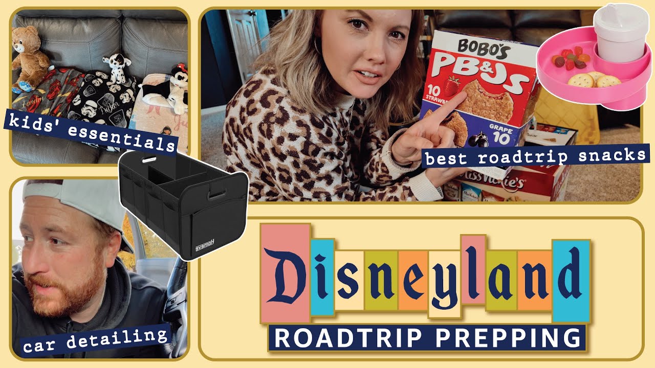 Ultimate Guide to Preparing for a Disneyland Road Trip🚗 | Tips, Packing & More!