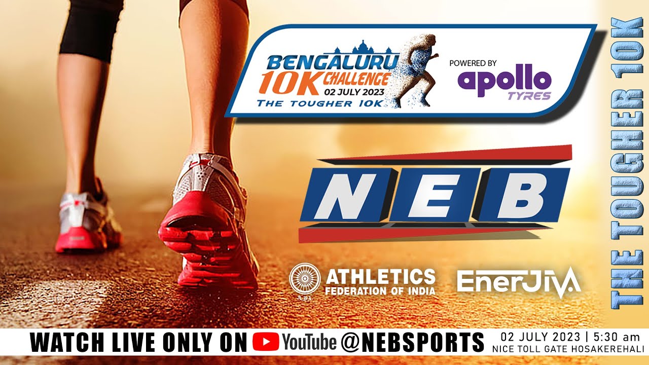LIVE 10K Challenge Bengaluru | NEB SPORTS | 02 JULY 2023