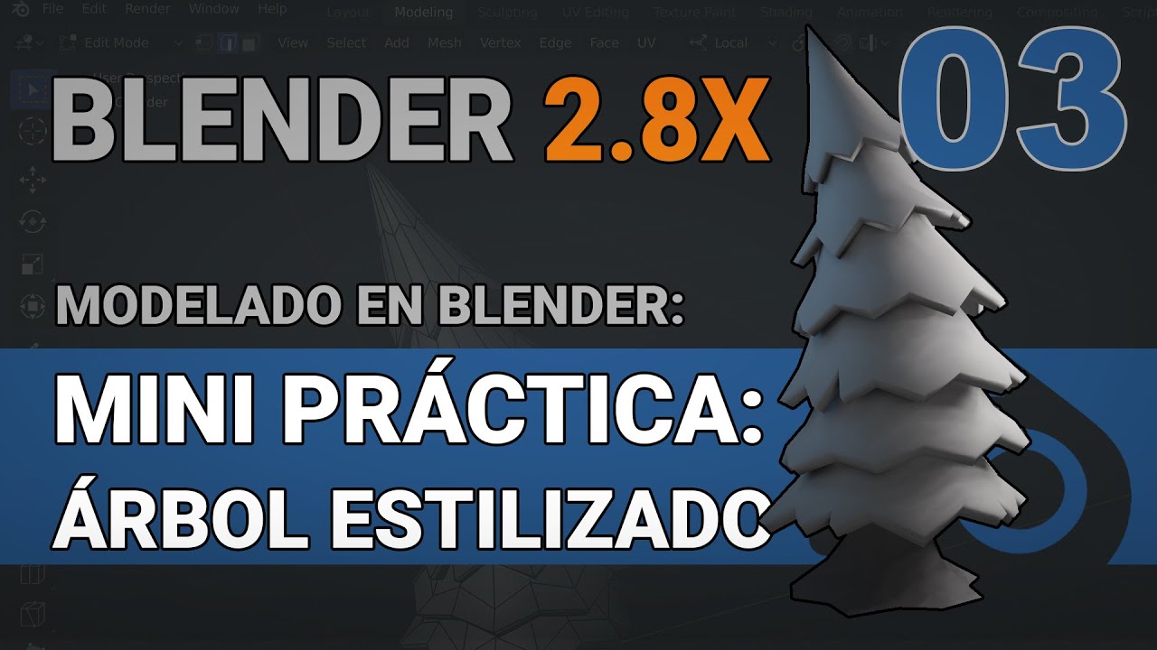 🌲 Práctica GRATIS Blender 2.8X 🏆 | ¡Cómo hacer un árbol ESTILIZADO en 3D!