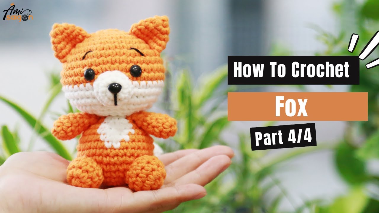 #240 | Fox With Leaf Hat Amigurumi (4/4) | How To Crochet Forest Animals Amigurumi | @AmiSaigon