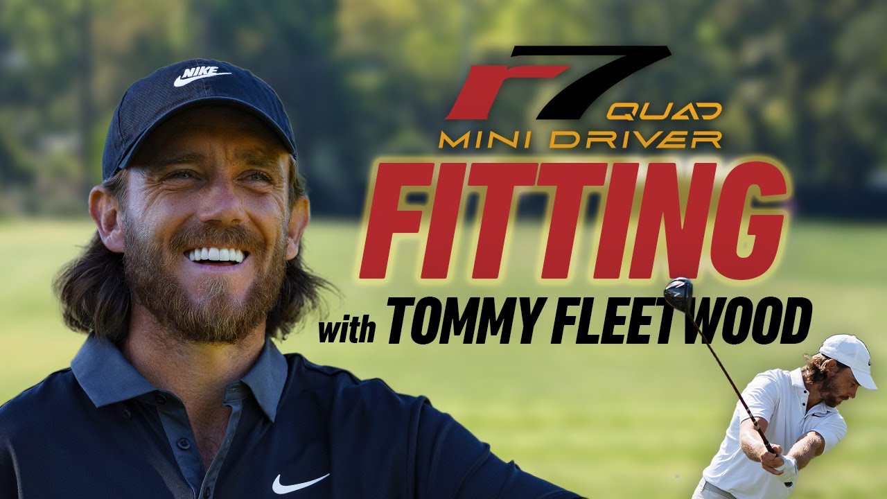 Tommy Fleetwood gets fit for the new R7 Quad Mini Driver