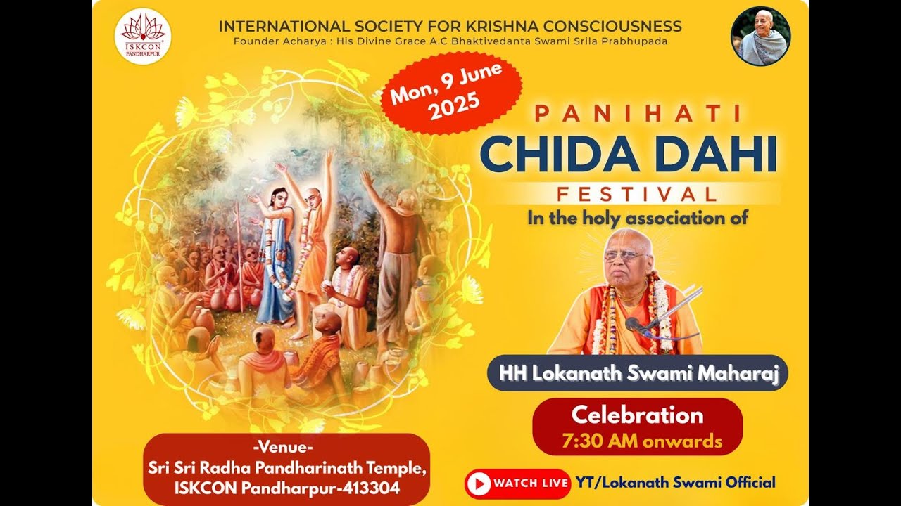 Dahi Chida Festival || SB 11.28.8 || ISKCON Pandharpur || 09-06-2025 || Panihati Festival