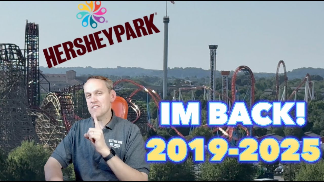 My return to Hershey Park