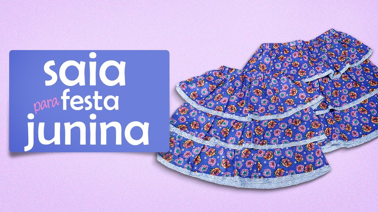 SAIA Mãe e Filha | FESTA JUNINA | Passo a Passo | COSTURA FÁCIL