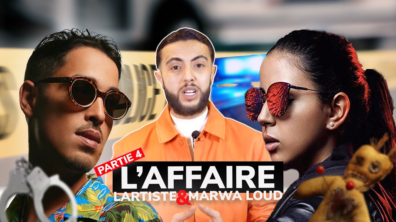 L'affaire Marwa Loud/Lartiste EP4