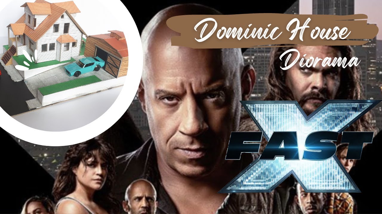 Fast X Diorama : Recreating Dominic Toretto's Iconic House